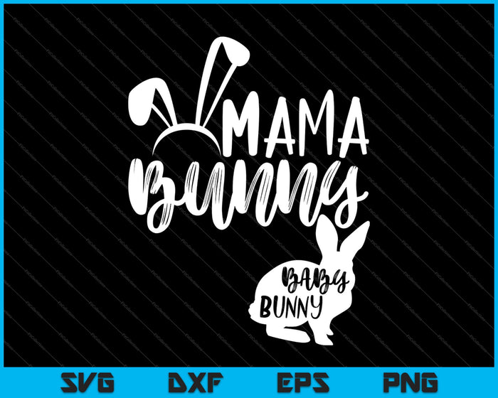 Mama Bunny SVG PNG snijden afdrukbare bestanden