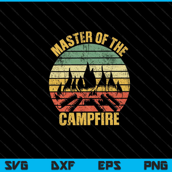 master of the campfire Svg Cutting Printable Files