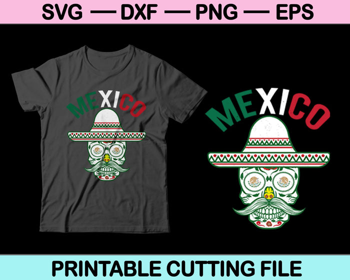 Mexico Halloween SVG PNG Cutting Printable Files