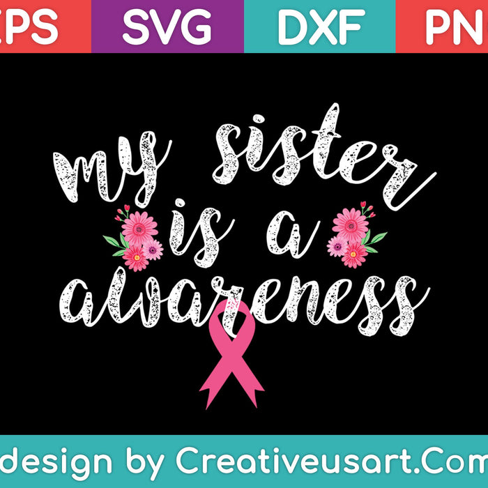 My Sister Is A Awareness SVG PNG Cutting Printable Files