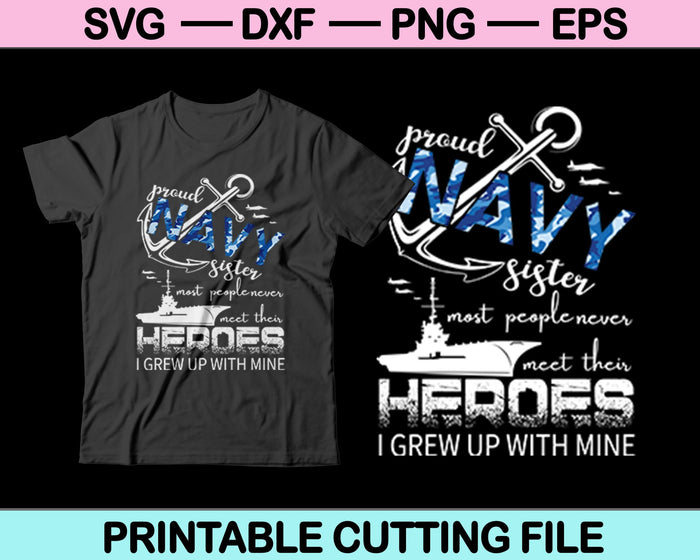 Orgullosa hermana veterana de la Marina, crecí con el mío archivo SVG o archivo DXF hacer camiseta 
