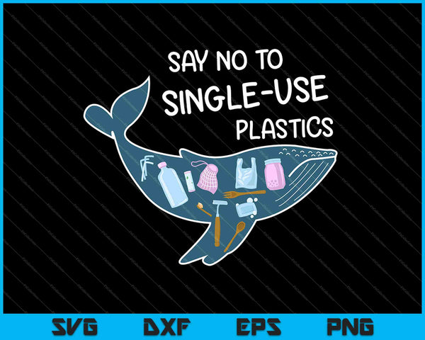 Zeg nee tegen kunststoffen voor eenmalig gebruik SVG PNG snijden afdrukbare bestanden