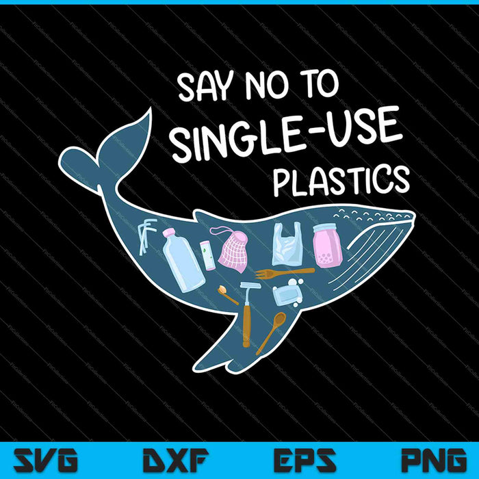 Di no a los plásticos de un solo uso SVG PNG cortando archivos imprimibles