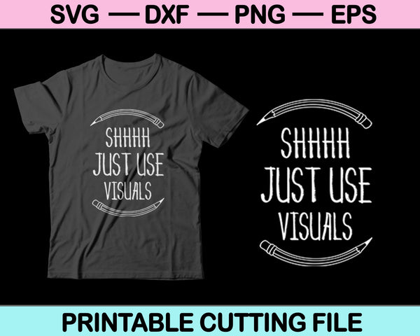 Shhhh solo usa elementos visuales SVG cortando archivos imprimibles