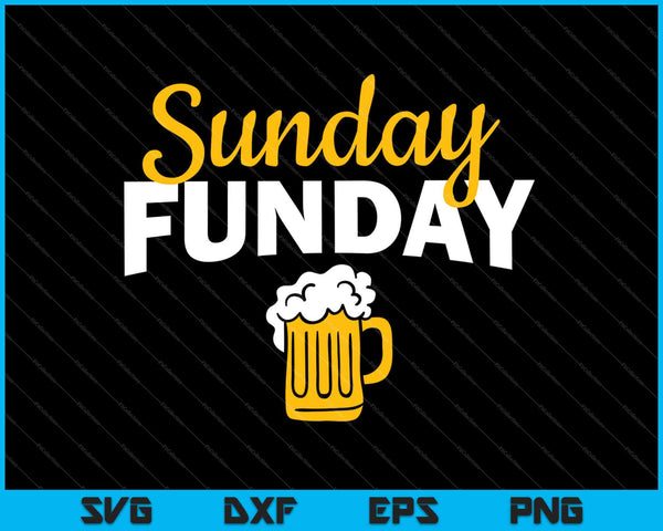 Sunday Funday Beer SVG PNG Cortar archivos imprimibles