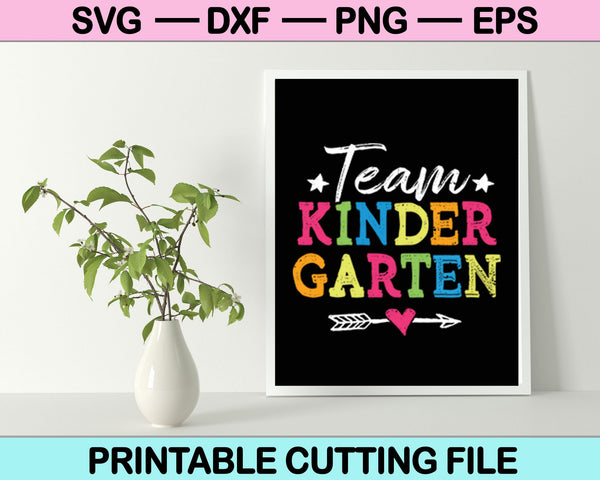 Team Kindergarten SVG PNG snijden afdrukbare bestanden