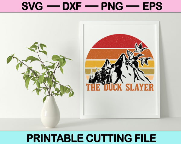 The Duck Slayer SVG PNG Cutting Printable Files