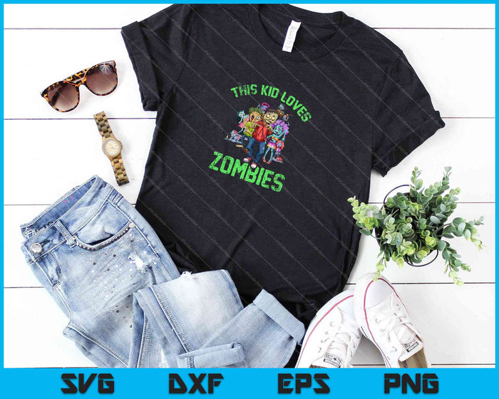 This Kid Loves Zombies SVG PNG Cutting Printable Files