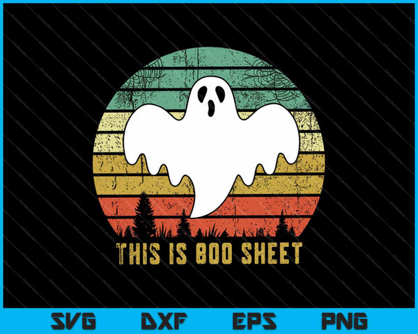 This Is Boo Sheet SVG PNG Cutting Printable Files